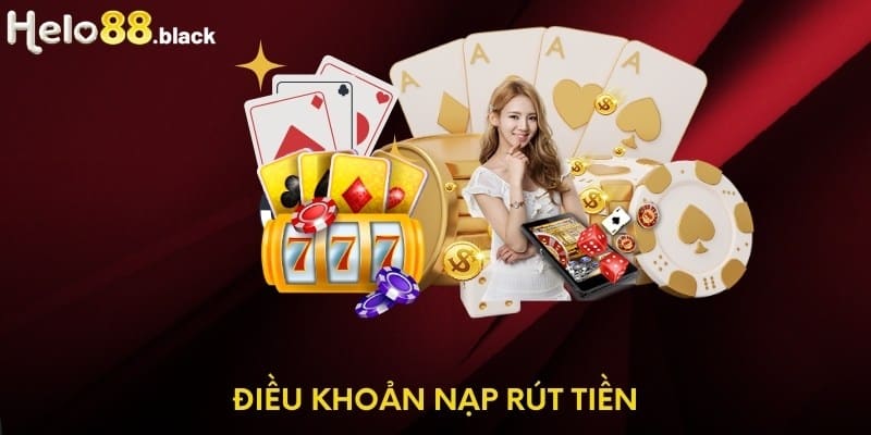 Điều khoản nạp rút tiền